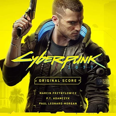 Cyberpunk 2077 Original Score